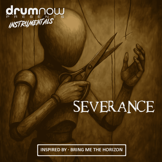 Drumnow Instrumentals | Severance