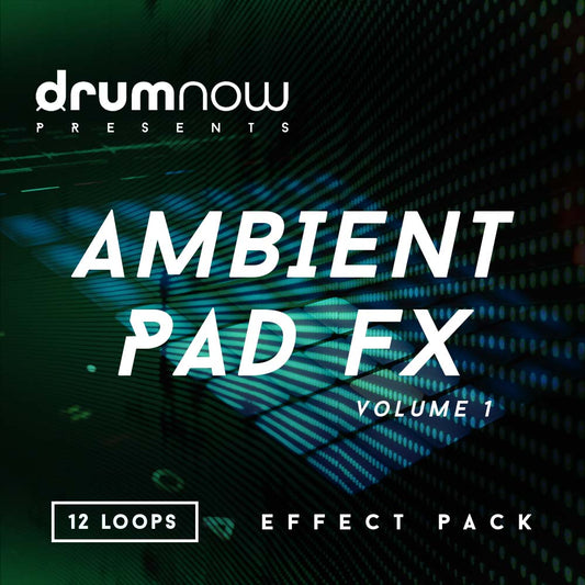 Ambient Pad | FX Pack