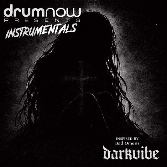 Drumnow Instrumentals | Darkvibe